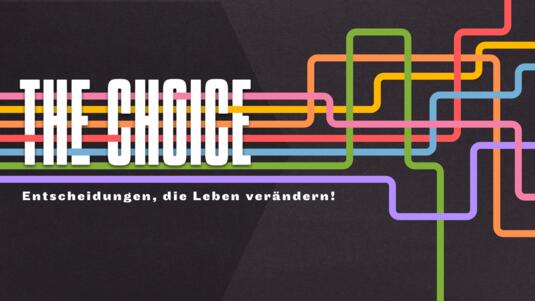 THE CHOICE